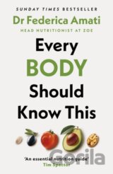 Every Body Should Know This