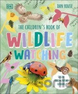 The Children's Book of Wildlife Watching