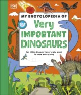 My Encyclopedia of Very Important Dinosaurs
