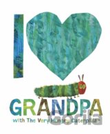 I Love Grandpa with The Very Hungry Caterpillar