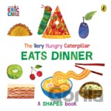 The Very Hungry Caterpillar Eats Dinner