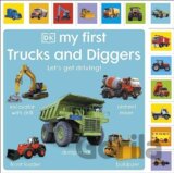 My First Trucks and Diggers: Let's Get Driving!