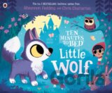Ten Minutes to Bed: Little Wolf