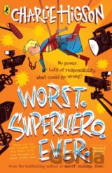 Worst. Superhero. Ever