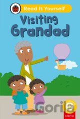 Visiting Grandad (Phonics Step 10): Read It Yourself - Level 0 Beginner Reader