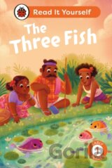 The Three Fish: Read It Yourself - Level 1 Early Reader