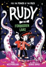Rudy and the Forbidden Lake