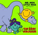 Mr Men Little Miss: The Baby Dinosaur