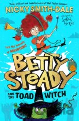 Betty Steady and the Toad Witch