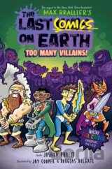 The Last Comics on Earth: Too Many Villains!