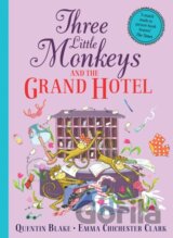 Three Little Monkeys and the Grand Hotel