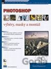 Photoshop - výběry, masky a montáž