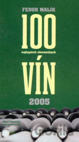 100 najlepších slovenských vín 2005