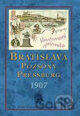 Bratislava – Pozsony – Pressburg 1907