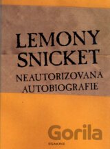 Neautorizovaná autobiografie Lemony Snicket