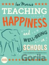 Teaching Happiness and Well-Being in Schools