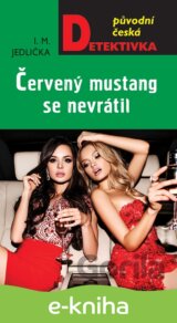 Červený mustang se nevrátil