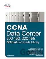 CCNA Data Center (200-150, 200-155)