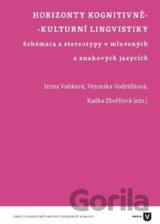 Horizonty kognitivně-kulturní lingvistiky