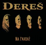 DEREŠ: Na Panské (LP)
