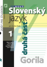 Nový Slovenský jazyk 1 pre stredné školy (zošit pre študenta)