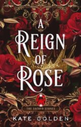 A Reign of Rose