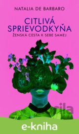 Citlivá sprievodkyňa