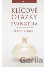 Klíčové otázky evangelia