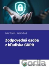 Zodpovedná osoba z hľadiska GDPR