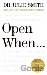 Open When...
