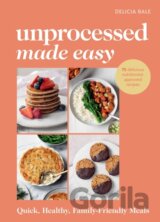 Unprocessed Made Easy
