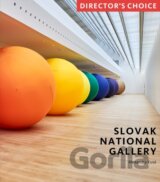 Slovak National Gallery : Director's Choice