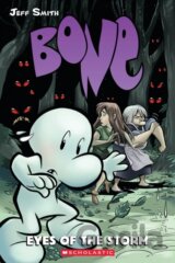 Bone 3: Eyes of the Storm