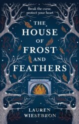 House of Frost and Feathers