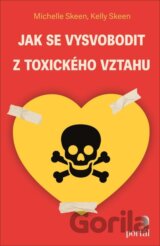 Jak se vysvobodit z toxického vztahu