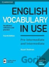 English Vocabulary in Use Pre-intermediate and Intermediate: Vocabulary Reference and Practice