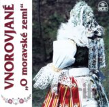 Vnorovjane: O Moravske Zemi