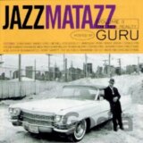 Guru: Jazzmatazz Vol.2