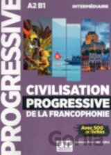 Civilisation progressive de la francophonie - Niveau intermediaire A2/B1