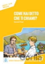 Italiano Facile Come Hai Detto Che Ti Ch