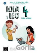Lola y Leo 4 paso a paso (A2.2) - Cuaderno de ejercicios + MP3 descargable