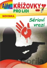 Křížovky pro lidi 1/2025 - Sérioví vrazi