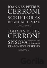 Spisovatelé království českého IV., G / Scriptores regni Bohemiae IV., G