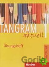 Tangram aktuell 1: Lektion 1-4: Übungsheft Lektionen 1-7