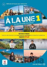 A la une 1 (A1.1) - Édition hybride Livre de l´éleve + Espacevirtuel (12 mois)