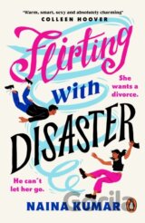 Flirting With Disaster