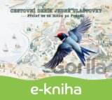 Cestovní deník jedné vlaštovky - Proleť se se mnou po Francii