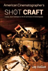 American Cinematographer's Shot Craft