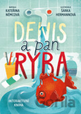 Denis a pan Ryba