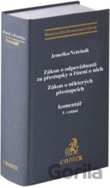 Zákon o odpovědnosti za přestupky a řízení o nich. Zákon o některých přestupcích